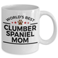 Clumber Spaniel Dog Lover Gift World's Best Mom Birthday Mother's Day White Ceramic Coffee Mug