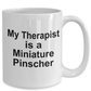 Miniature Pinscher Dog Therapist Coffee Mug