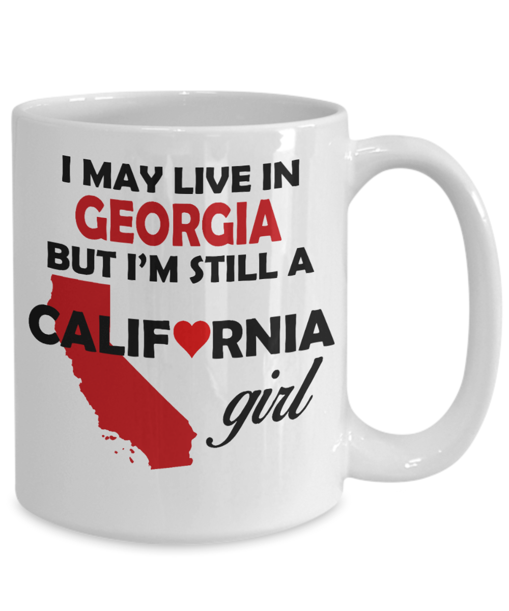 California Girl Living in Georgia Mug