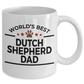 Dutch Shepherd Dog Lover Gift World's Best Dad Birthday Father's Day White Ceramic Coffee Mug