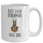 Best Ever Doberman Dog Dad Ceramic Coffee Mug
