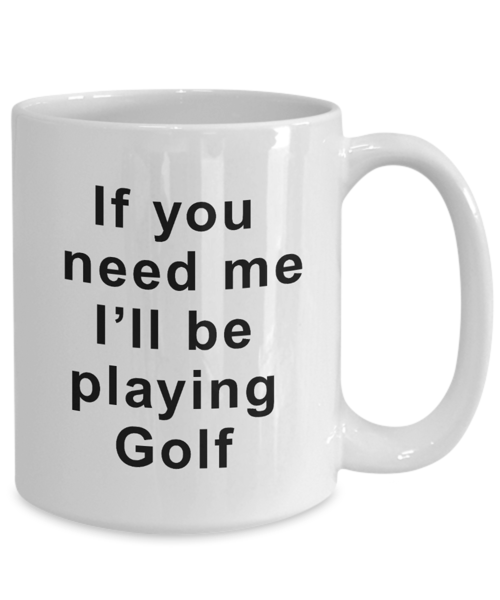 Gone Golfing Funny Coffee Mug