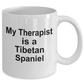 Tibetan Spaniel Dog Owner Lover Funny Gift Therapist White Ceramic Coffee Mug