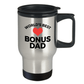 World's Best Bonus Dad Travel Mug