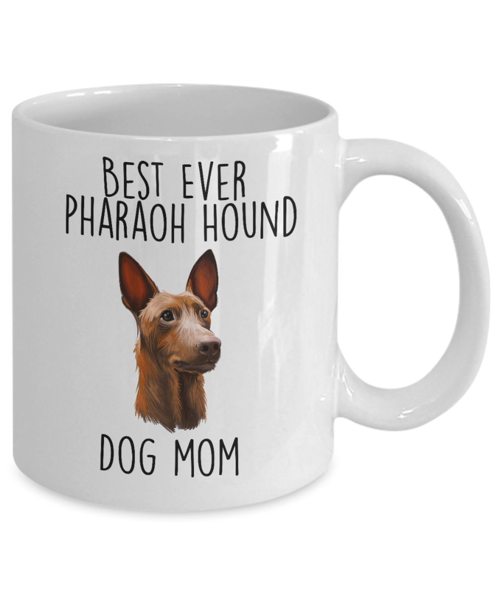 Best Ever Pharaoh Hound Dog Mom Ceramic Coffee Mug