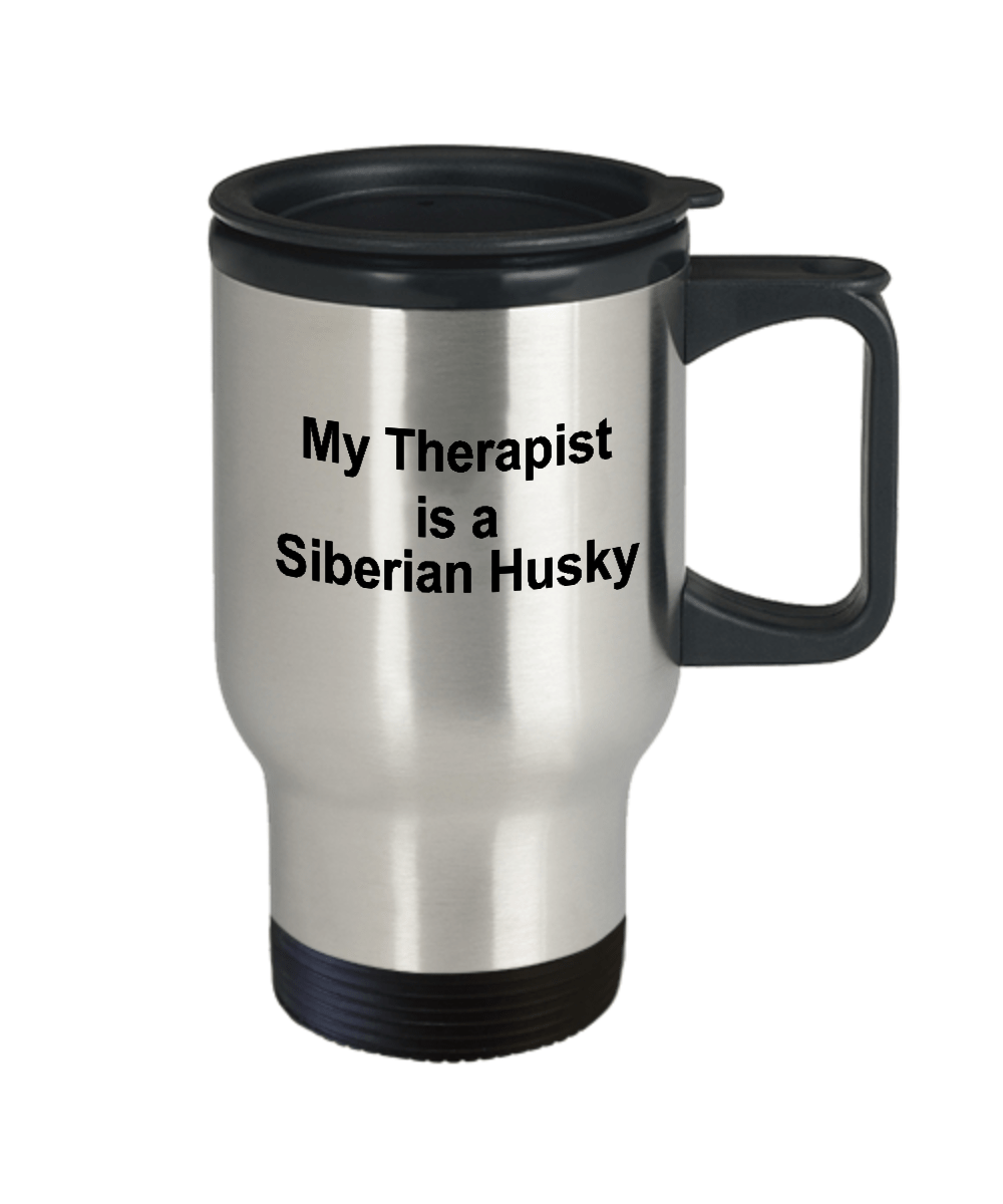 Siberian Husky Dog Owner Lover Funny Gift Therapist Stainless Steel Insulated Trave Coffee Mug