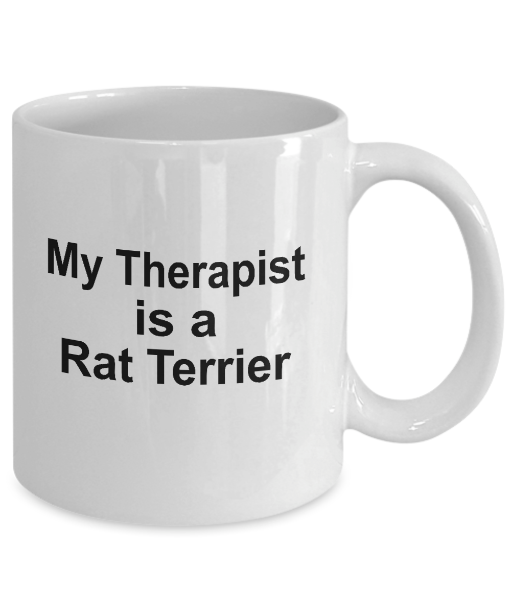 Rat Terrier Dog Owner Lover Funny Gift Therapist White Ceramic Coffee Mug