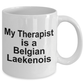 Belgian Laekenois Dog Therapist Coffee Mug