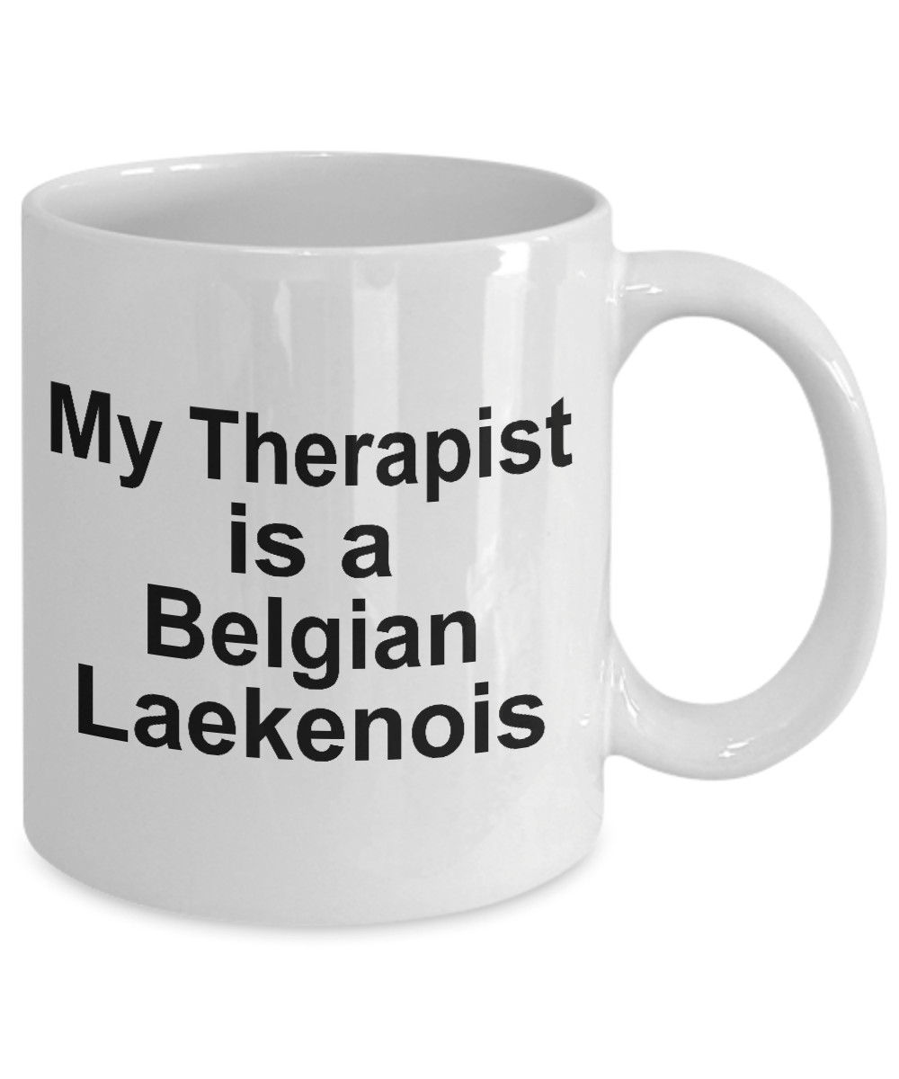 Belgian Laekenois Dog Therapist Coffee Mug