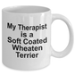 Soft Coated Wheaten Terrier Dog Therapist Coffee Mug