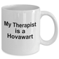 Hovawart Dog Owner Lover Funny Gift Therapist White Ceramic Coffee Mug