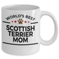 Scottish Terrier Dog Lover Gift World's Best Mom Birthday Mother's Day White Ceramic Coffee Mug
