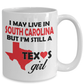Texas Girl Living in South Carolina Coffee Mug