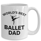 Ballet  Dad  Coffee Mug