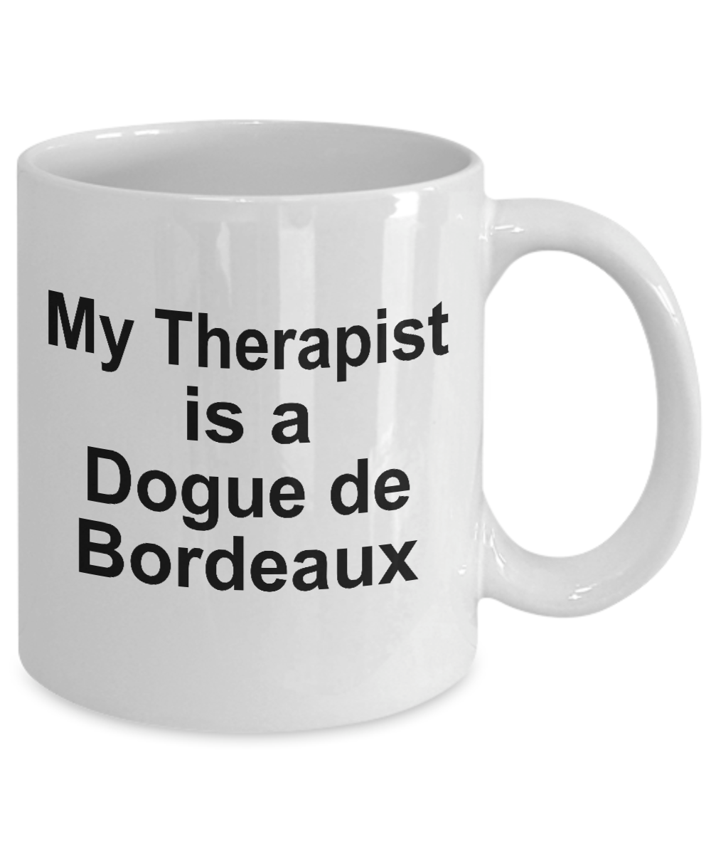 Dogue de Bordeaux Dog Therapist Coffee Mug