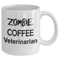 Veterinarian Zombie Coffee Mug Gift