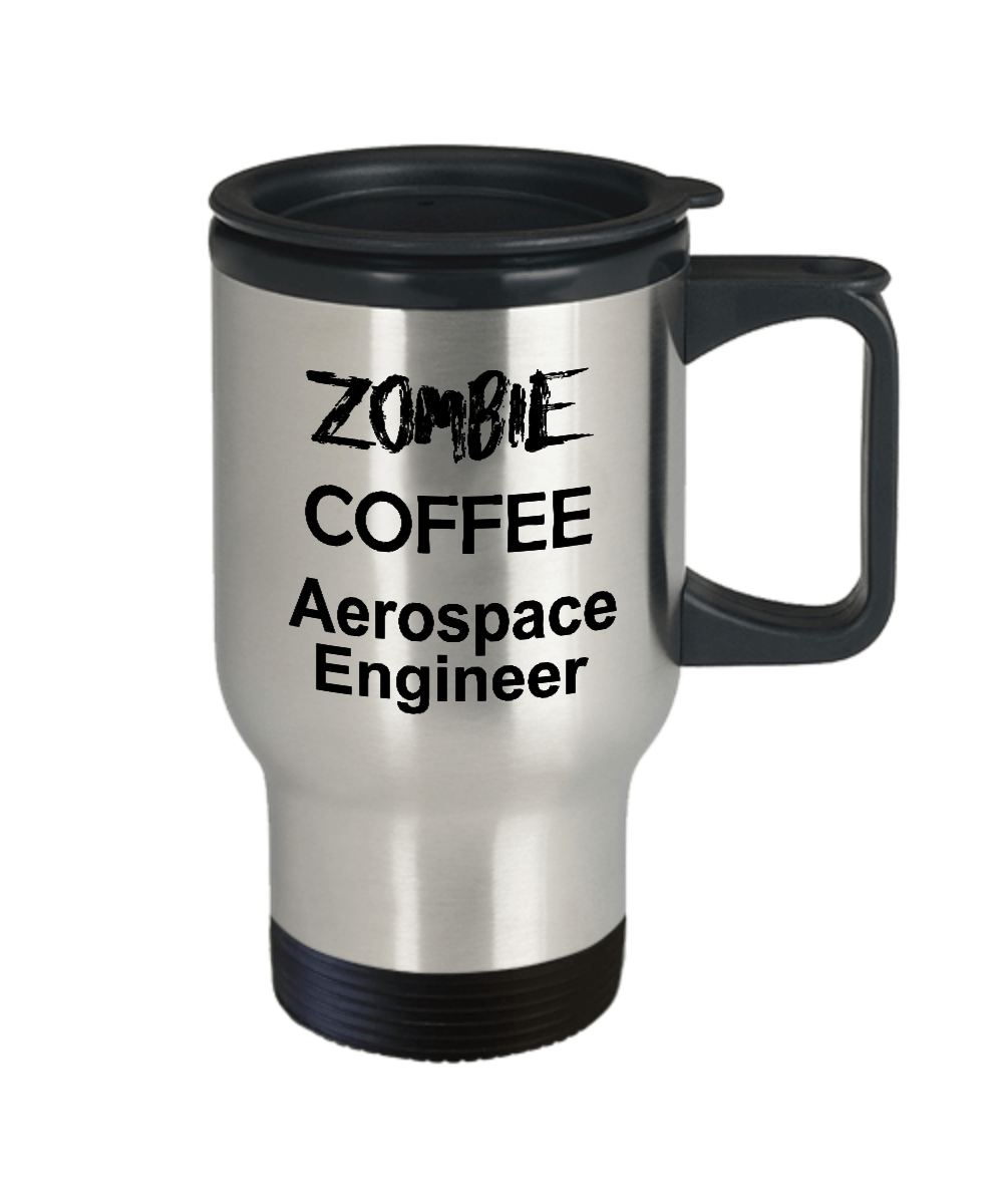 Aerospace Engineer Zombie Coffee Travel Mug