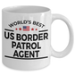 US Border Patrol Agent Gift Birthday Father's Day Mother's Day Appreciation White Ceramic Coffee Mug