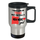 New Mexico Girl Travel Mug - I May Live In Texas But I'm Still A New Mexico Girl