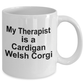 Cardigan Welsh Corgi Dog Therapist Coffee Mug