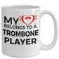 Trombone Player Romantic Mug - My Heart Belongs to a Trombone Player