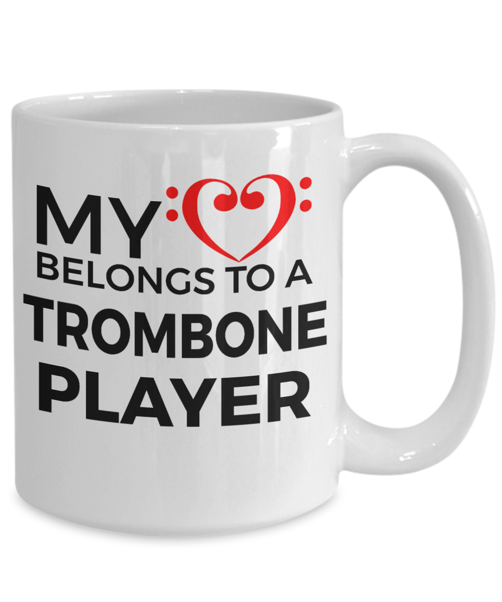 Trombone Player Romantic Mug - My Heart Belongs to a Trombone Player