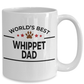 Whippet Dog Lover Gift World's Best Dad Birthday Father's Day White Ceramic Coffee Mug