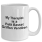 Petit Basset Griffon Vendéen Dog Therapist Coffee Mug