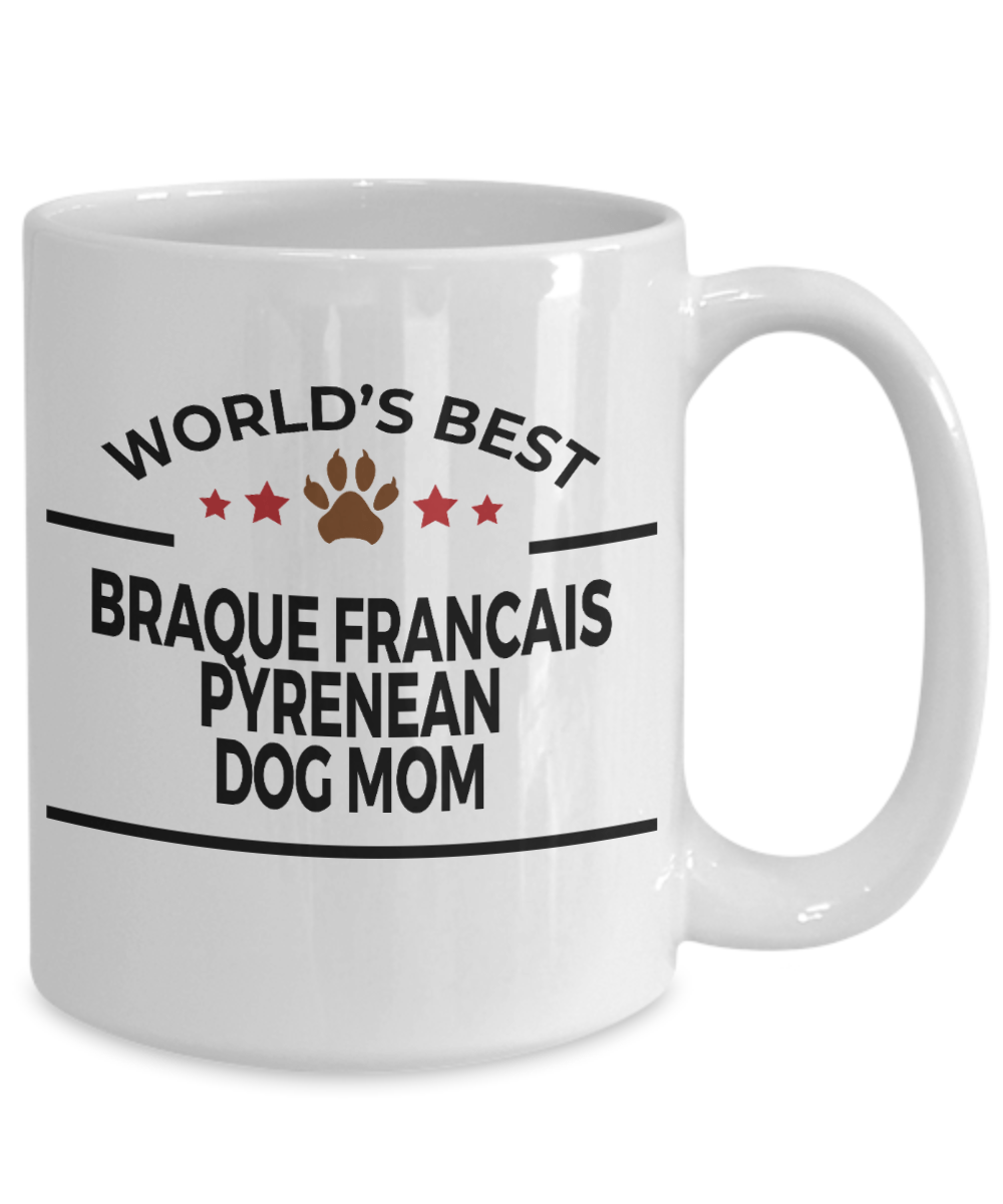 Braque Francais Pyrenean Dog Mom Coffee Mug
