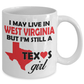 Texas Girl Living in West Virginia Coffee Mug