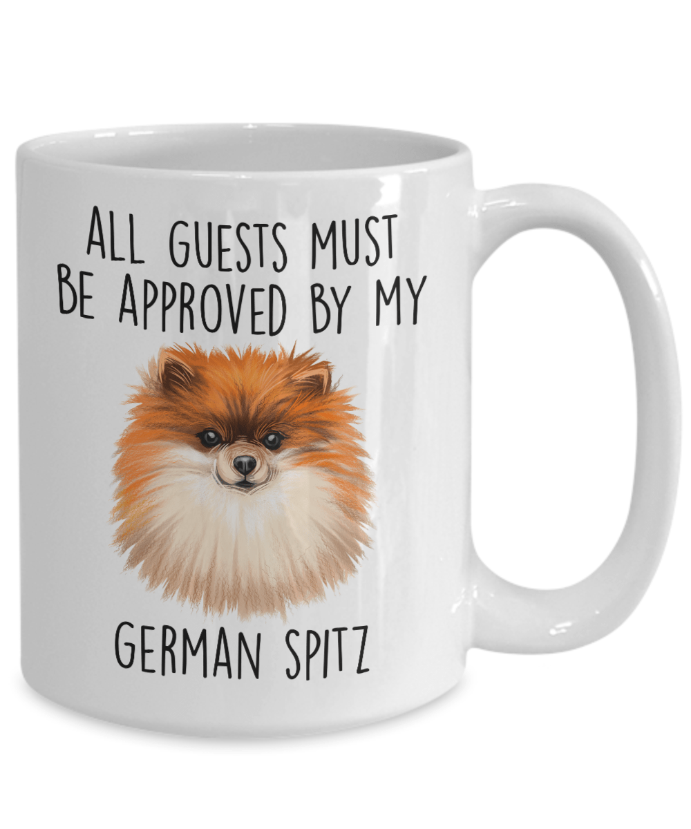 German Spitz Ceramic Coffee Mug All Guests must be approved by my dog
