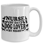 Nurse By Day, Dog Lover By Night White Ceramic Coffee Mug