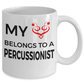 Drummer Mug - My Heart Belongs To A Percussionist