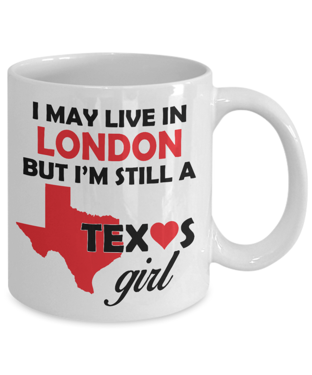 Texas Girl Living in London Mug