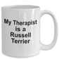 Russell Terrier Dog Owner Lover Funny Gift Therapist White Ceramic Coffee Mug
