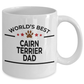 Cairn Terrier Dog Lover Gift World's Best Dad Birthday Father's Day White Ceramic Coffee Mug