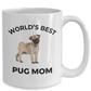 Pug Puppy Dog Mom Coffee Mug