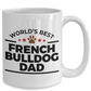 French Bulldog Dad Ceramic Mug