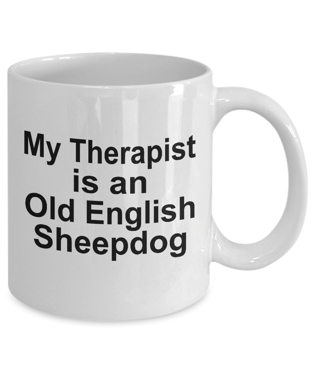 Old English Sheepdog Dog Therapist Coffee Mug