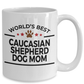 Caucasian Shepherd Dog Lover Gift World's Best Mom Birthday Mother's Day White Ceramic Coffee Mug
