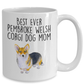 Best Ever Tricolor Pembroke Welsh Corgi Dog Mom Ceramic Coffee Mug