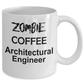 Architectural Engineer Zombie Gift White Ceramic Coffee Cup