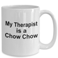Chow Chow Dog Therapist Coffee Mug