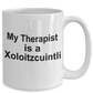 Xoloitzcuintli Dog Funny Gift Therapist Ceramic Coffee Mug