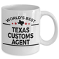Texas Customs Agent Gift World's Best White Ceramic Coffee Mug