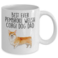 Best Ever Pembroke Welsh Corgi Dog Dad Ceramic Coffee Mug