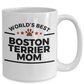 Boston Terrier Dog Mom Coffee Mug