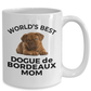 Dogue de Bordeaux Puppy Dog Mom Coffee Mug