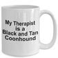Black and Tan Coonhound Dog Therapist Coffee Mug