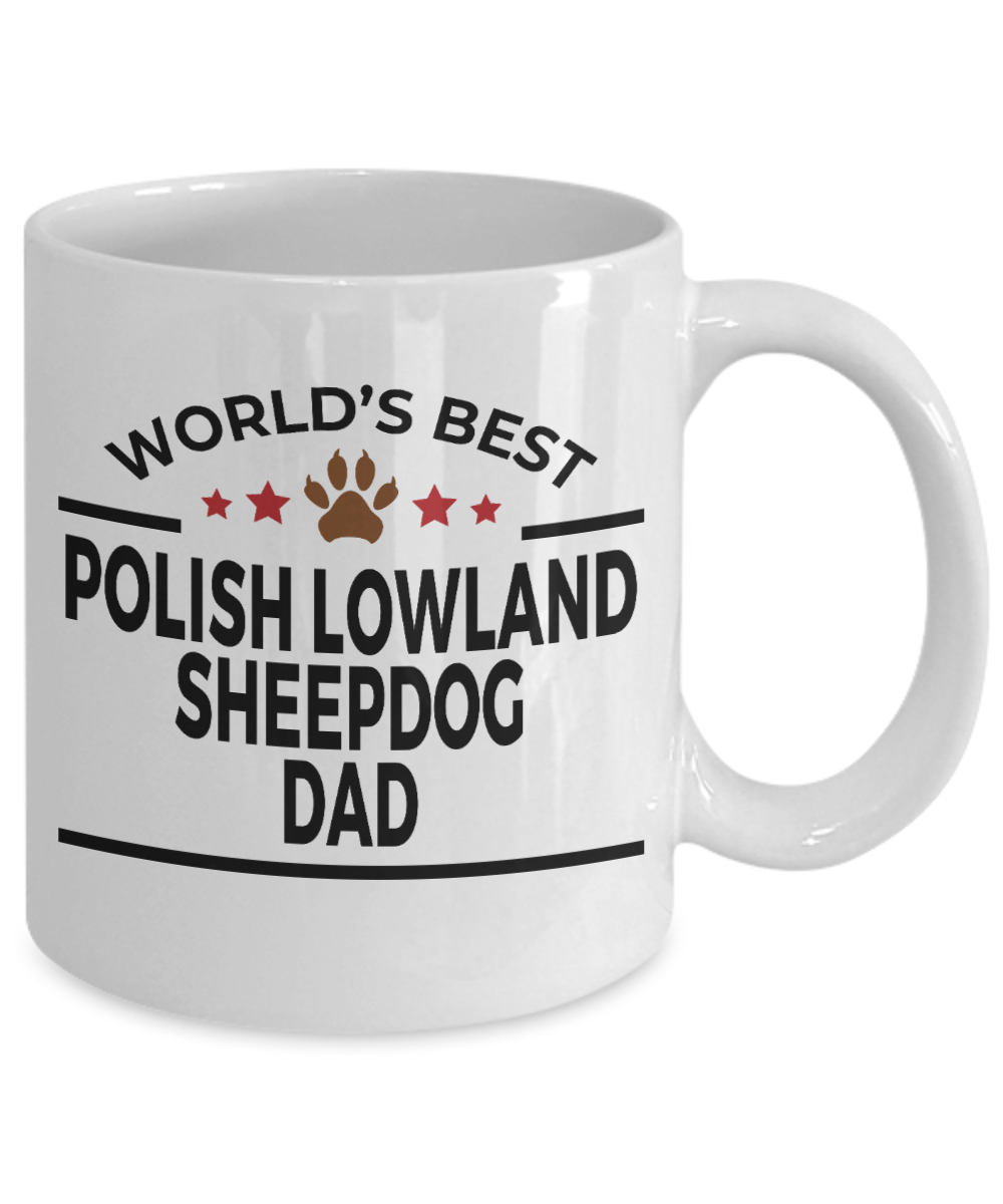 Polish Lowland Sheepdog Lover Gift World's Best Dad Birthday Father's Day White Ceramic Coffee Mug